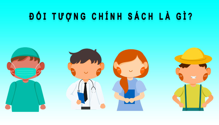 đối tượng chính sách là gì