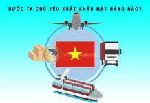 Nước ta chủ yếu xuất khẩu mặt hàng nào? nước ta chủ yếu xuất khẩu mặt hàng nào