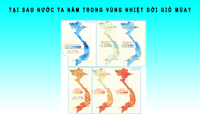 tại sao nước ta nằm trong vùng nhiệt đới gió mua