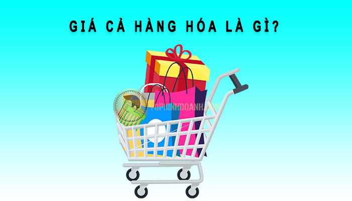 giá cả hàng hóa là gì