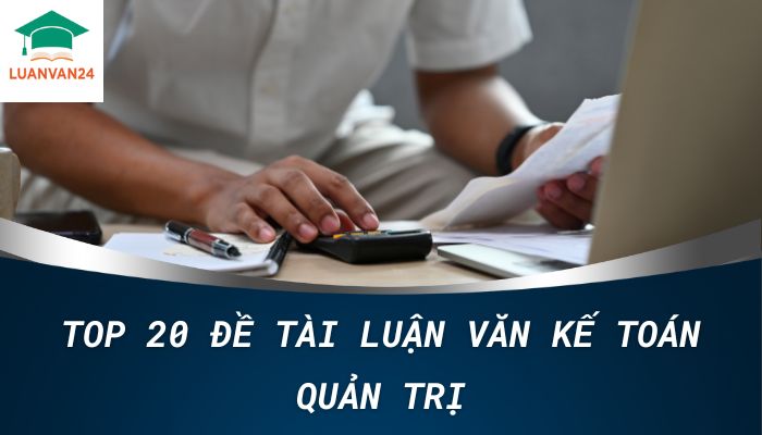 luận văn kế toán quản trị