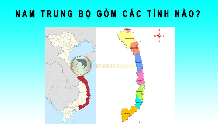 nam trung bộ gồm những tỉnh nào
