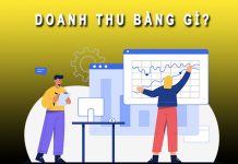 Doanh thu bằng gì? Cách tính doanh thu chính xác nhất doanh thu bằng gì