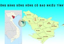 Đồng bằng sông Hồng có bao nhiêu tỉnh? đồng bằng sông hồng có bao nhiêu tỉnh