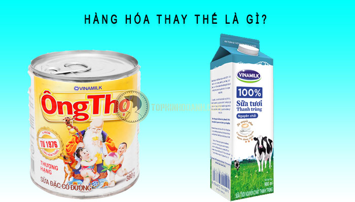 hàng hóa thay thế là gì