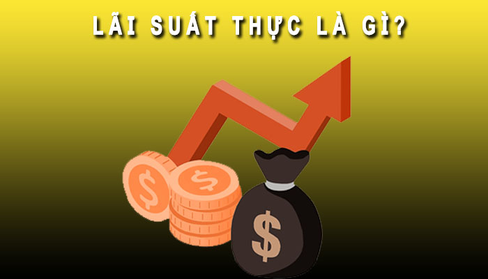 lãi suất thực là gì