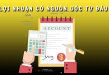 Lợi nhuận có nguồn gốc từ đâu? Đáp án chính xác! lợi nhuận có nguồn gốc từ đâu
