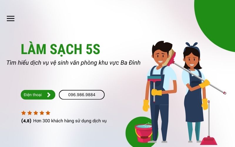 Làm Sạch 5S - Đơn vị cung cấp dịch vụ vệ sinh văn phòng ở Ba Đình chất lượng