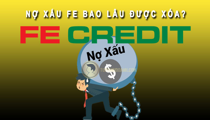 nợ fe bao lâu được xóa