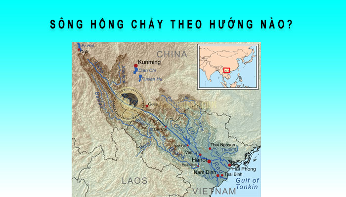 sông hồng chảy theo hướng nào