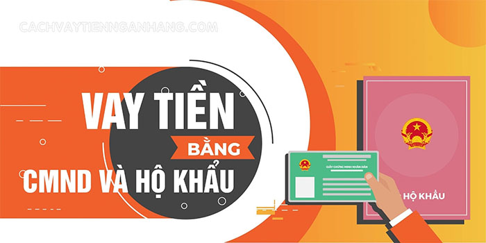 vay trả góp bằng cmnd