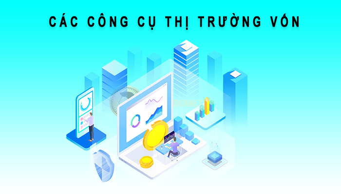 công cụ thị trường vốn
