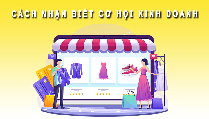 cách nhận biết cơ hội kinh doanh