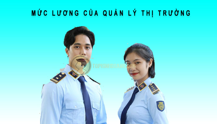 mức lương quản lý thị trường