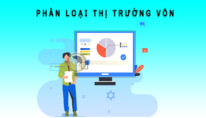 phân loại thị trường vốn
