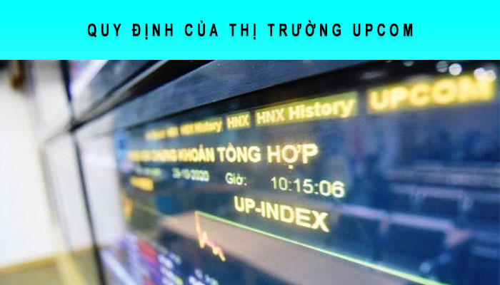 quy định thị trường upcom