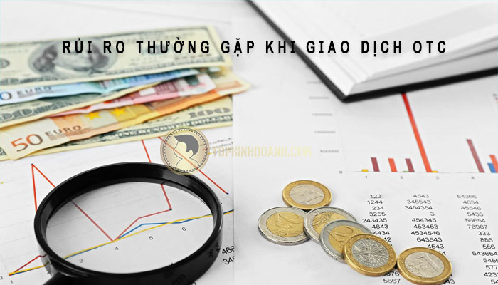 rủi ro thị trường otc