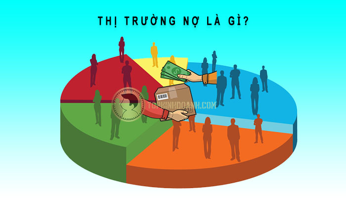 thị trường nợ là gì