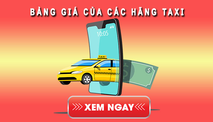 Bảng giá của các hãng taxi