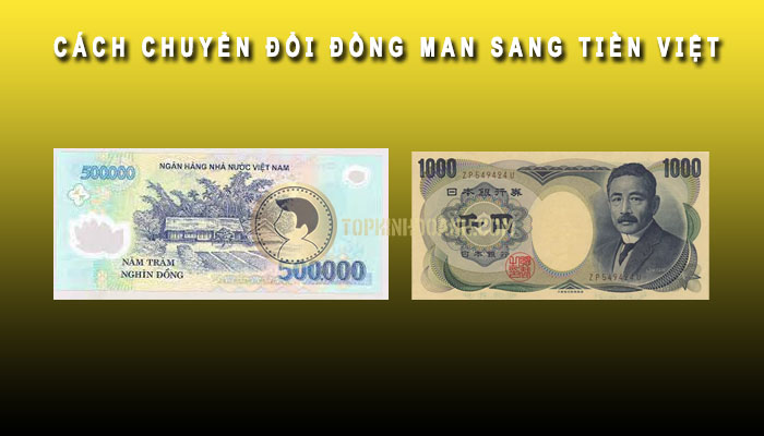 Cách chuyển đổi đồng Man sang tiền Việt