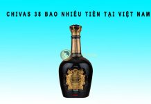 Chivas 38 bao nhiêu tiền tại Việt Nam 2023 Chivas 38 bao nhiêu tiền tại Việt Nam