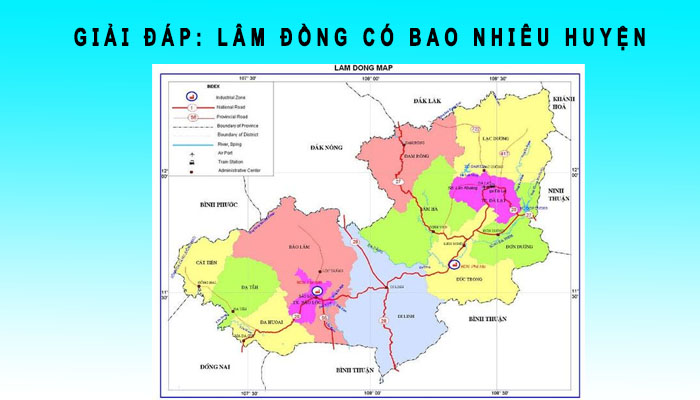 Lâm Đồng có bao nhiêu huyện