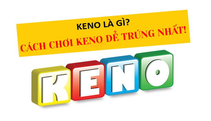 Làm thế nào để chơi Keno Vietlott