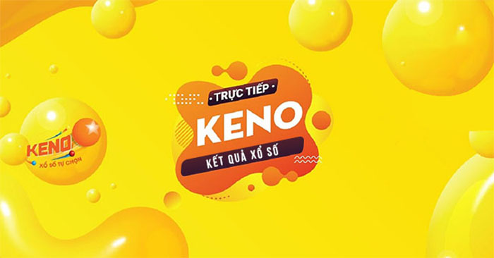 Làm thế nào để chơi Keno Vietlott