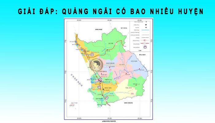 Quảng Ngãi có bao nhiêu huyện